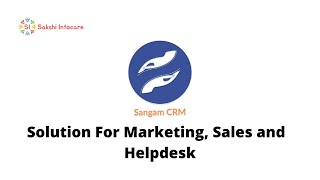 Sangam CRM Introduction screenshot 3