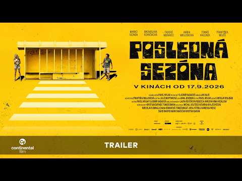 POSLEDNÁ SEZÓNA — trailer
