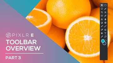 Toolbar Overview Part 3 | Pixlr E