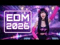 EDM2026 Vol.5 | Bass Boosted Party Mix | Workout Music #edm #dance #music #party #mv #dj #edmmix