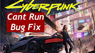 Cyberpunk 2077  V Not able to run bug fix | Stuck in walking mode fix