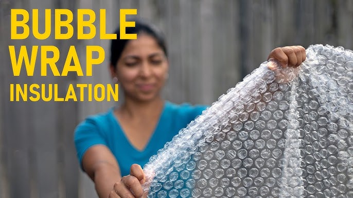 Bubble Wrap as An Insulator—The Science Behind Bubble Wrap Insulation