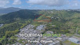Land for Sale in Turabo, Caguas, Puerto Rico | 10 Cuerdas with Development Potential