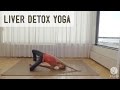 Liver detox yoga routine sponge away open level
