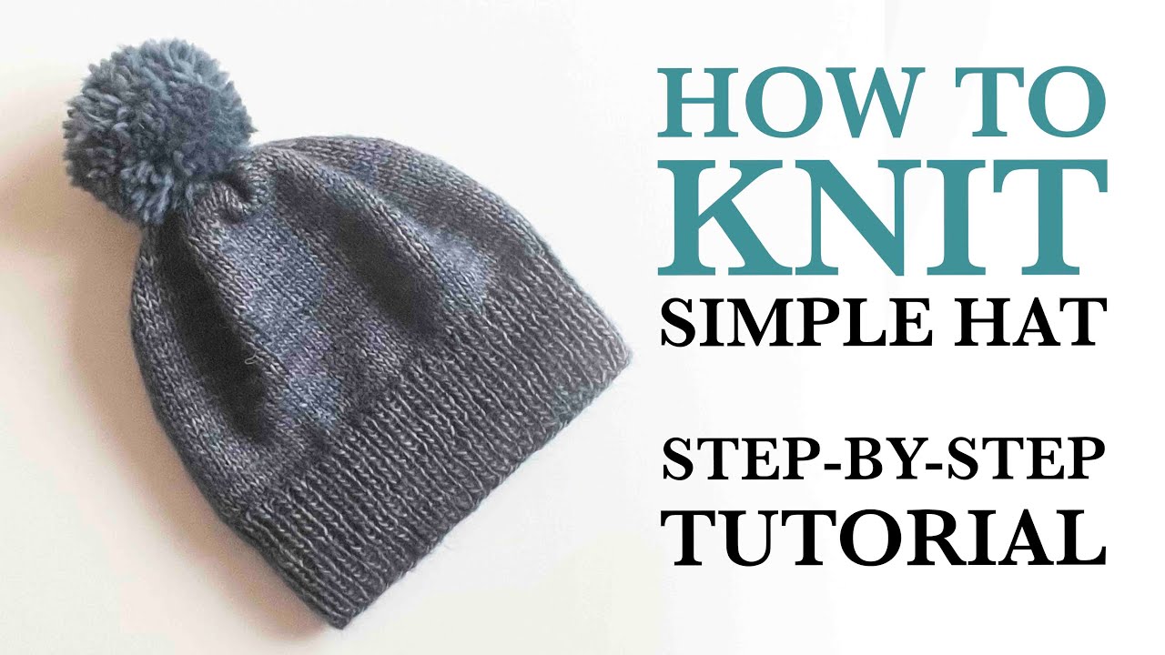 How to knit a simple wool hat, free knitting pattern, the knitting ...