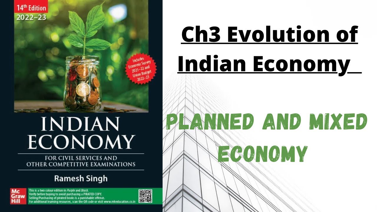 (V25)(Ch.3) Planned and Mixed Economy Evolution of Indian Economy