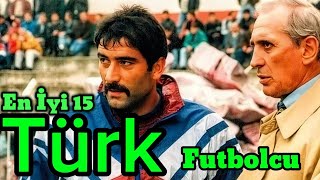 Trabzonspor Tarihinin En İyi 15 Türk Futbolcusu Efsaneler Ve Unutulmaz İsimler