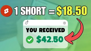 Watch 1 YouTube Shorts & Earn $18.50! | Make Money Online 2024