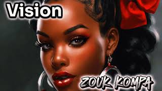 KOMPA ZOUK AFRO🔥🔥🔥 #Vision🔥#Remix🔥 INSTRUMENTALE 2024 🔥🔥🔥