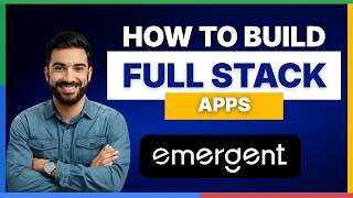 How to build full stack apps with Emergent AI[FULL GUIDE]