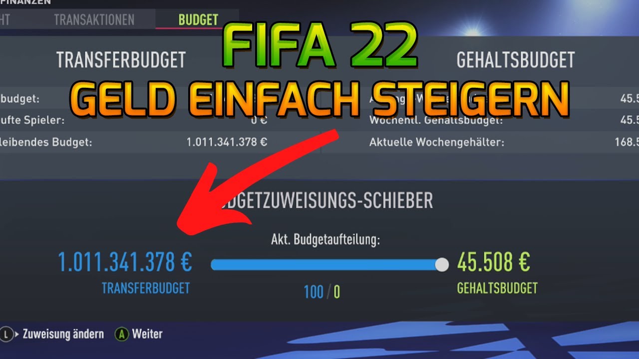 TRANSFERBUDGET EINFACH STEIGERN 🤑 im FIFA 22 Karrieremodus YouTube