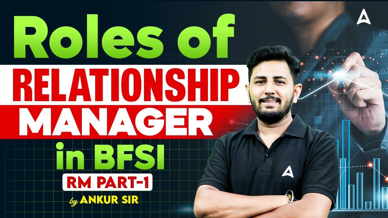 roles-of-relationship-manager-in-bfsi-rm-part-1-bfsi-banking