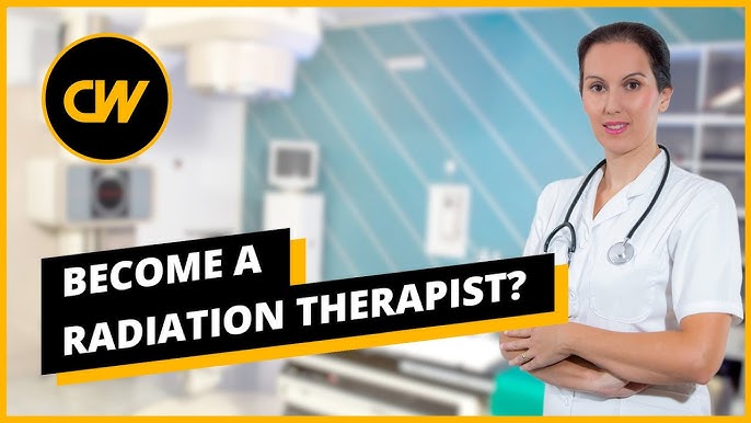 How to Become a Radiation Therapist - Steps, Skills & Requirements