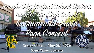 May 19, 2026 – Temple City High School Instrumental  Music Pops Concert - Sony Video Camera