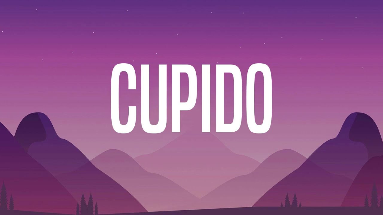 Cupido - Cupido (Letra/Lyrics) - YouTube