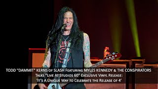 TODD "DAMMIT" KERNS of SMKC Talks "Live At Studios 60” and Importance Of Capturing Spirit Of “4”