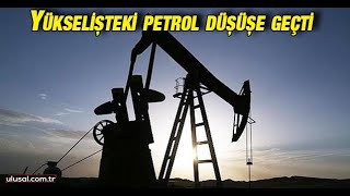 Yükselişteki Petrol Düşüşe Geçti Brent Petrolün Varili 71,65 Dolardan Işlem Görüyor