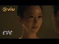 [Viu / Eve - Episode 5]  La El discovered Yoon Kyum's weakness