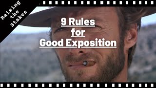 9 Rules For Good Exposition
