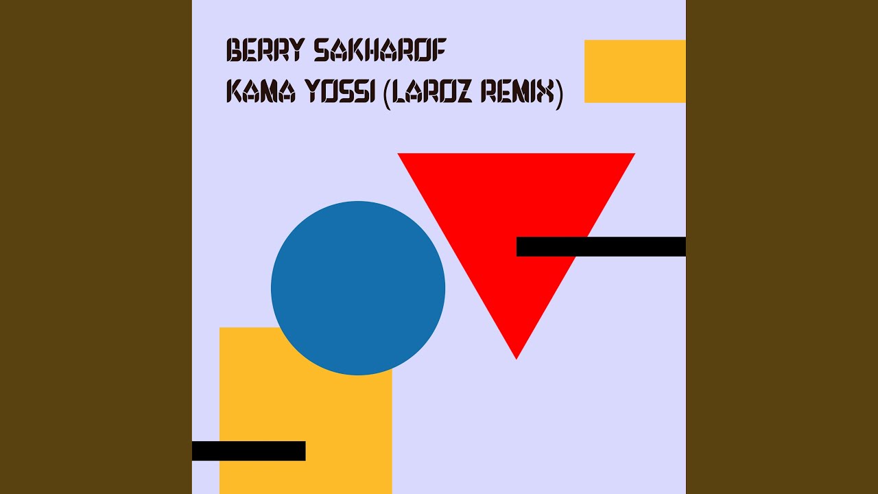 Kama Yossi (Laroz Remix)