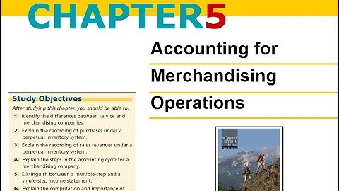 ACCT 121 | Chapter 5 : Accounting for Merchandising Operations