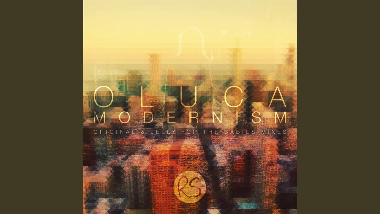 Watch Modernism (Original Mix) on YouTube Watch Modernism (Original Mix) on YouTube