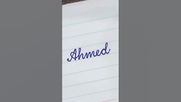 “Ahmed” Name in Cursive writing #shorts #NRCursivegraphy