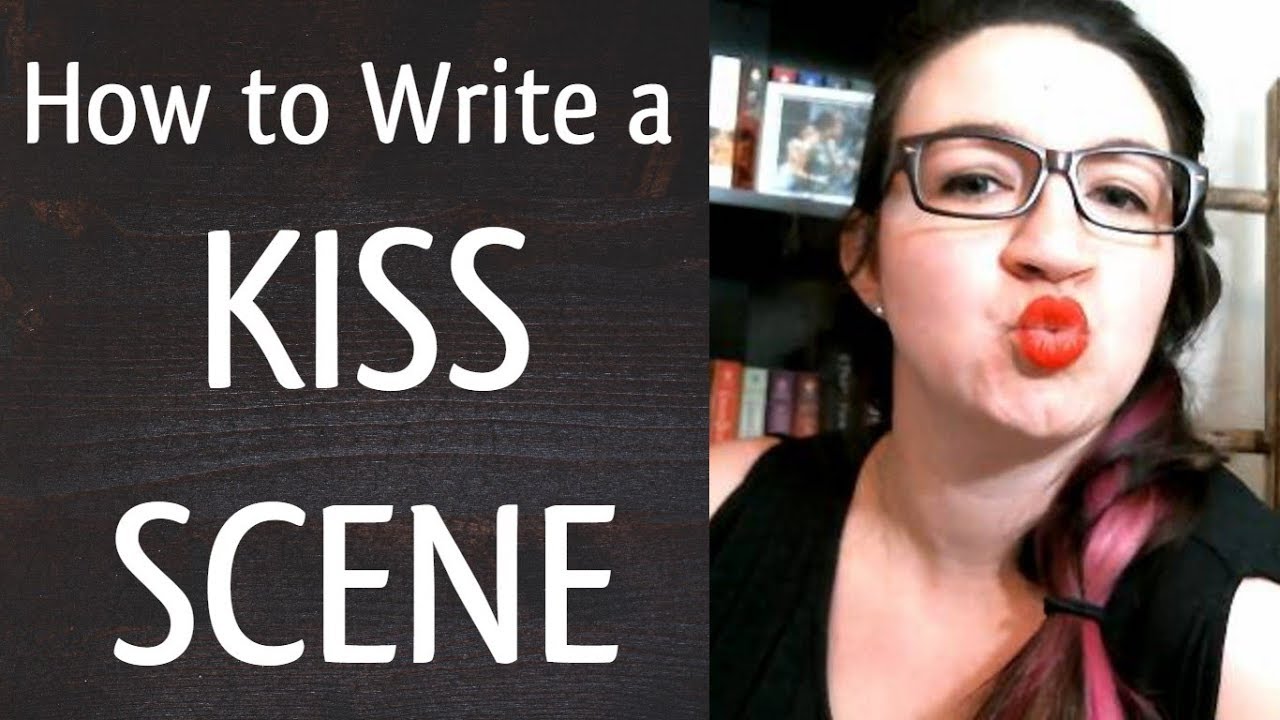 How To Write A Great Kissing Scene