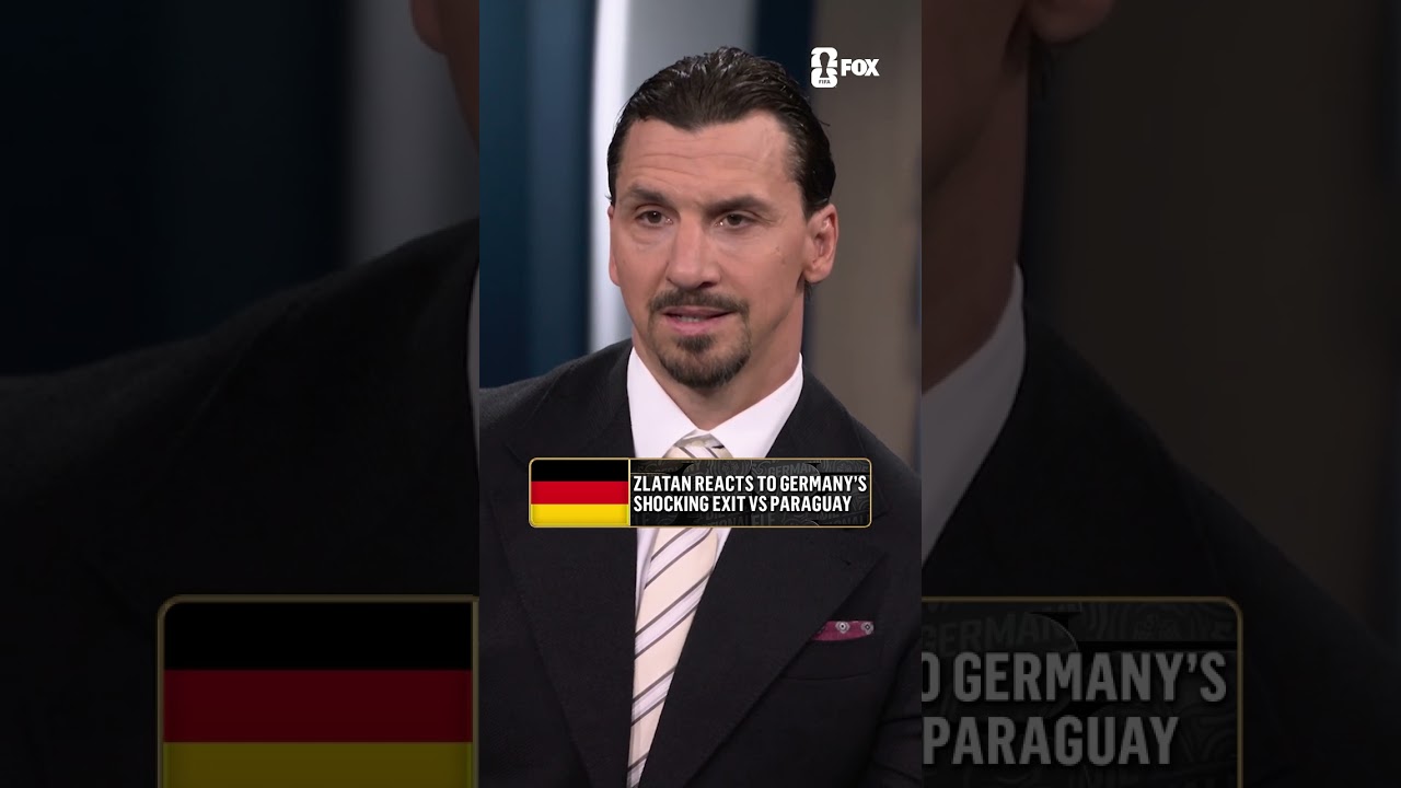 Zlatan gives his thoughts about four-time champions Germany exiting in the Round of 32