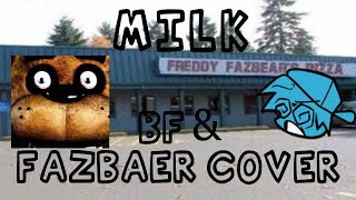 Milk | BF & Freddy Fazbear Cover
