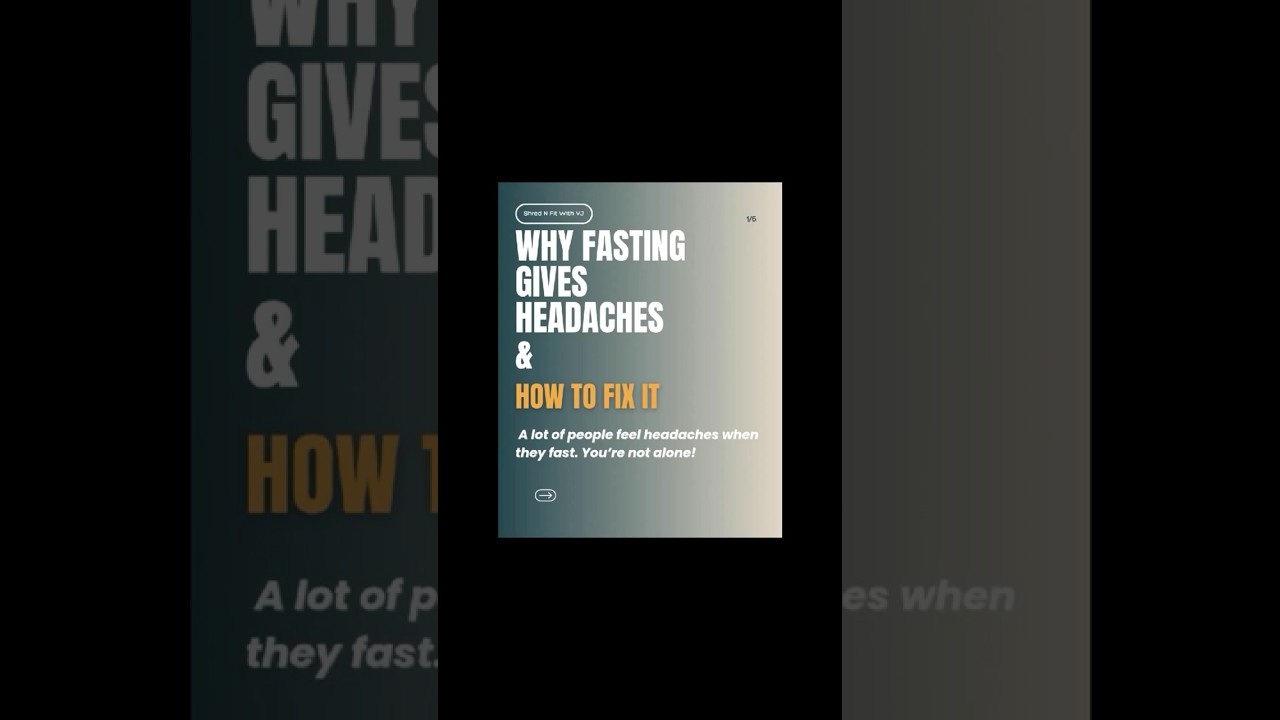 Headache during fasting? 