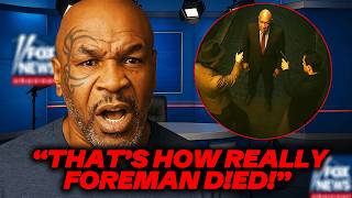 At 62 Mike Tyson Finally Tells The Truth About George Foreman