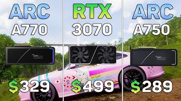 Intel ARC A770 vs RTX 3070 vs ARC A750 - 10 Games Test