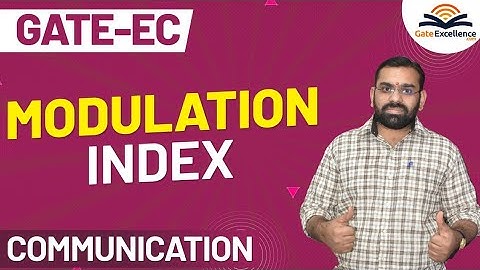 Modulation Index | Communications | Gate EC