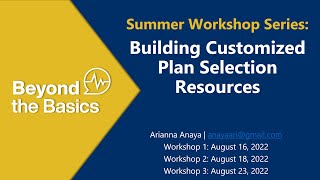 Building Customized Plan Selection Resources Workshop