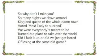 Bowling for Soup - Why Don't I Miss You Lyrics