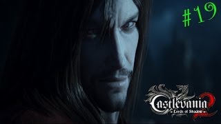 Прохождение Castlevania - Lords of Shadow 2 --- Часть 19: Победа над служителем Прохождение Castlevania - Lords of Shadow 2 --- Часть 19: Победа над служителем