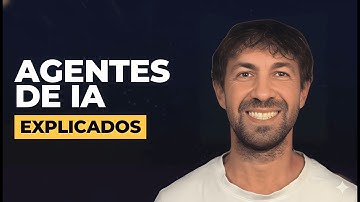 Qué es un AGENTE IA de Inteligencia Artificial EXPLICADO FÁCIL