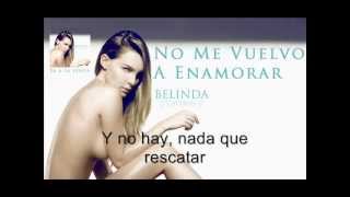 Belinda - No Me Vuelvo A Enamorar (Lyric Video)