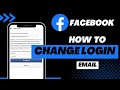 How to Change Login Email On Facebook | New Primary Email | 2022