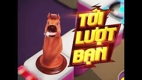 LÔI ĐIỆN ra tay Đánh bay cả đám - chơi ngay tại Cờ Cá Ngựa ZingPlay