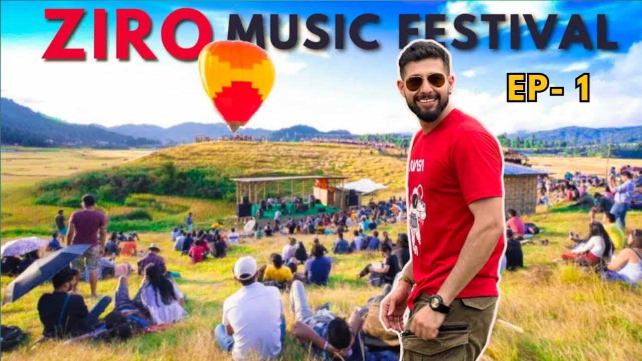 I visited the ZIRO MUSIC FESTIVAL 2023   Arunachal Pradesh  EP  1  Ziro festival of music
