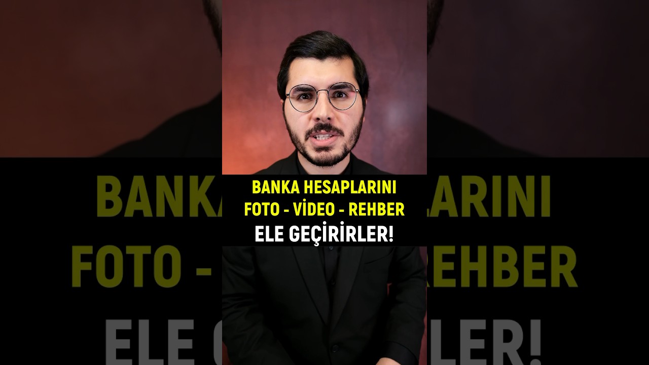 Bunu Bilmezsen Banka Hesaplarını Ele Geçirirler.