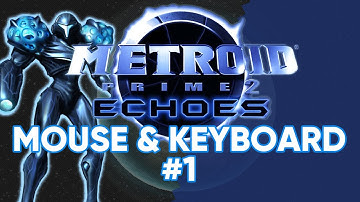 Metroid Prime 2 Keyboard and Mouse 1