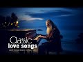 Greatest Romantic Classic Piano Love Songs - Top 200 Relaxing Beautiful Love Songs 70s 80s 90s 💖💖💖