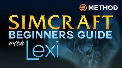 Simcraft Beginners Guide for Legion ft Lexi