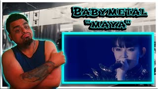 This might be my new favorite song those drums were soooo good my dude! BABYMETAL - MAYA Reaction