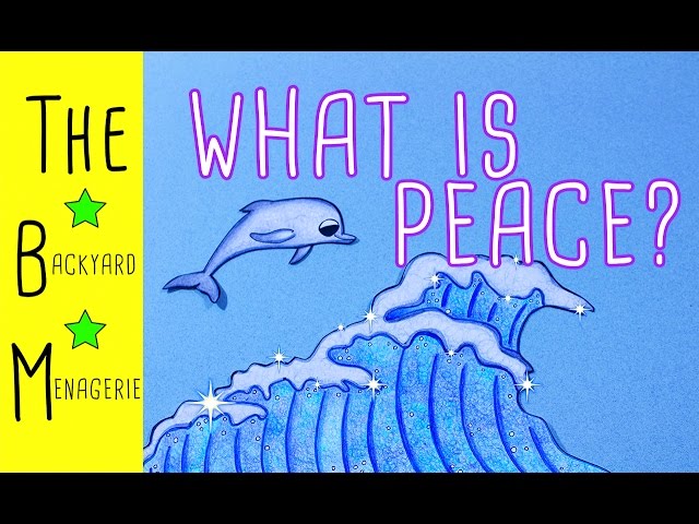 What is Peace? (FOR KIDS!) class=