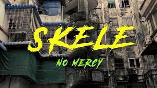 No Mercy - Skele [ ]