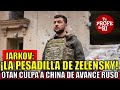 Jarkov la pesadilla de zelensky  otan culpa a china de avances rusos  biden prohbe uranio ruso